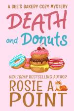 Death and Donuts af Rosie A. Point