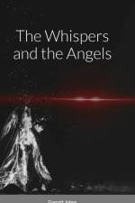 The Whispers and the Angels af Garrett Johns