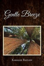 Gentle Breeze af Karalee Ratliff