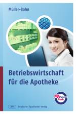 Betriebswirtschaft für die Apotheke af Thomas Muller-Bohn
