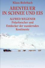Abenteuer in Schnee und Eis af Klaus Rohrbach