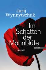 Im Schatten der Mohnblüte af Jurij Wynnytschuk