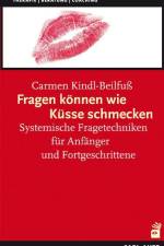 Fragen können wie Küsse schmecken af Carmen Kindl-Beilfuß