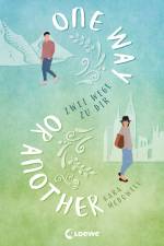 One Way Or Another af Kara McDowell