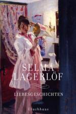 Liebesgeschichten af Selma Lagerlof