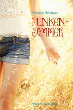 Funkensommer af Michaela Holzinger