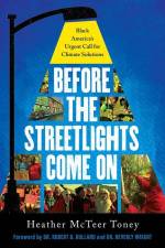 Before the Streetlights Come on: Black America's Urgent Call for Climate Solutions af Heather McTeer Toney