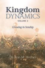 Kingdom Dynamics - Volume 2 af Ron M. Horner
