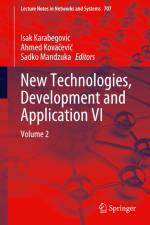 New Technologies, Development and Application VI