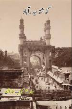 Guzishta Hyderabad af Rai Mahboob Narayan