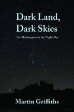 Dark Land, Dark Skies af Martin Griffiths