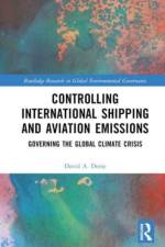 Controlling International Shipping and Aviation Emissions af David A. Deese