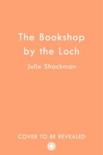 The Bookshop by the Loch af Julie Shackman