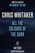 All the Colours of the Dark