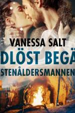 Tidlöst begär 3: Stenåldersmannen - erotisk novell
