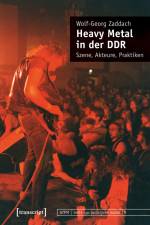 Heavy Metal in der DDR af Wolf-Georg Zaddach