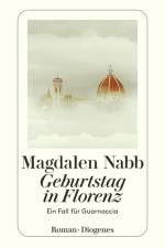 Geburtstag in Florenz af Magdalen Nabb