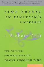 Time Travel in Einstein's Universe af J. Richard III Gott