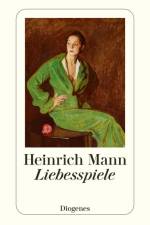 Liebesspiele af Heinrich Mann