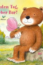 Guten Tag, lieber Bär! af Erwin Moser