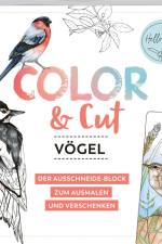 Color & Cut - Vögel af Mila Dierksen
