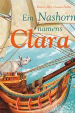 Ein Nashorn namens Clara af Katrin Hirt