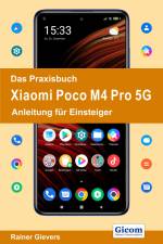 Das Praxisbuch Xiaomi Poco M4 Pro 5G - Anleitung für Einsteiger af Rainer Gievers