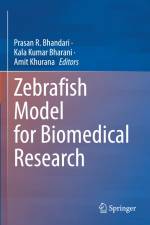 Zebrafish Model for Biomedical Research af Prasan R. Bhandari