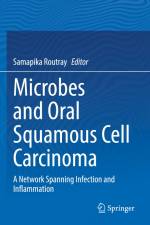 Microbes and Oral Squamous Cell Carcinoma af Samapika Routray
