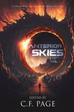 Anterior Skies, Vol 1 af C. F. Page
