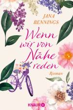 Wenn wir von Nähe reden af Jana Bennings