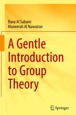 A Gentle Introduction to Group Theory af Muneerah Al Nuwairan