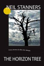 THE HORIZON TREE af Neil Stanners