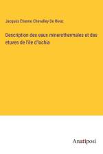 Description des eaux minerothermales et des etuves de l'ile d'Ischia af Jacques Etienne Chevalley de Rivaz