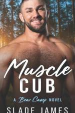 Muscle Cub: A Bear Camp Novel af Slade James