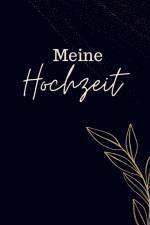 Meine Hochzeit- Hochzeitsgästebuch BLACK Premium Hardcover 78 Seiten af Julia S. Klein