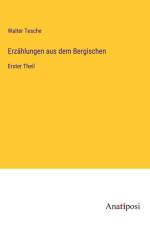 Erzählungen aus dem Bergischen af Walter Tesche