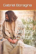 El Reino de los Cielos: Ensayo sobre economía y religión af Gabriel Boragina