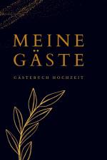 Meine Gäste- Gästebuch Hochzeit BLACK 78 Seiten, Premium Hardcover af Julia S. Klein