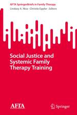 Social Justice and Systemic Family Therapy Training af Christie Eppler