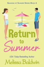 Return to Summer: A Novella af Melissa Baldwin