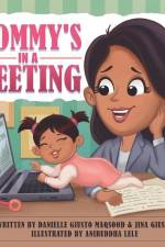 Mommy's in a Meeting af Jina Giusto