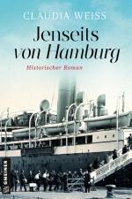 Jenseits von Hamburg af Claudia Weiss