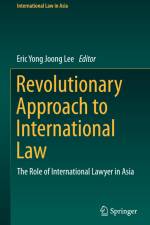 Revolutionary Approach to International Law af Eric Yong Joong Lee