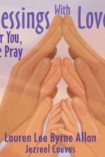 Blessings With Love: For You, We Pray af Lauren Lee Byrne Allan