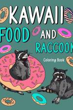 Kawaii Food and Raccoon Coloring Book af Paperland