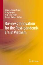 Business Innovation for the Post-pandemic Era in Vietnam af Nguyen Hoang Thuan