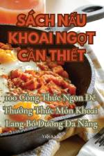 SÁCH N¿U KHOAI NG¿T C¿N THI¿T af Vi¿T Kh¿C