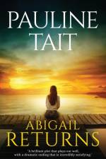 Abigail Returns af Pauline Tait