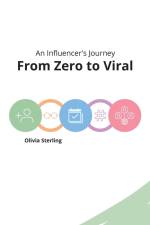 From Zero to Viral af Olivia Sterling